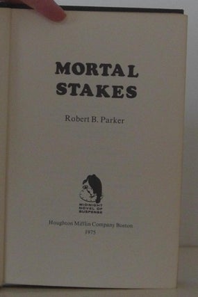 Mortal Stakes