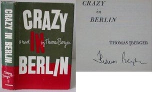 Item #002956 Crazy in Berlin. Thomas Berger