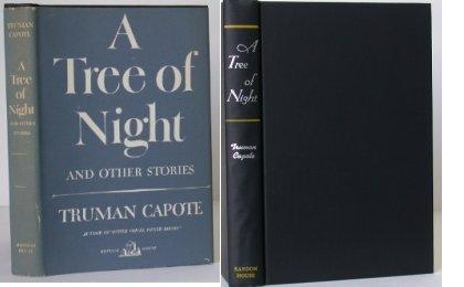 Item #002985 A Tree of Night and Other Stories. Truman Capote.