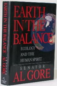 Item #003063 Earth in the Balance: Ecology and the Human Spirit. Al Gore