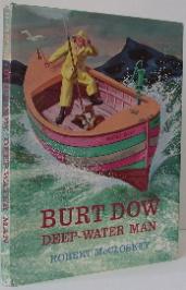 Item #003170 Burt Dow: Deep-Water Man. Robert McCloskey.