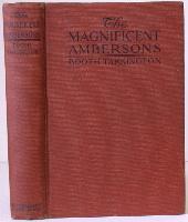 The Magnificent Ambersons. Booth Tarkington.
