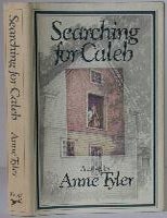 Item #003288 Searching for Caleb. Anne Tyler.