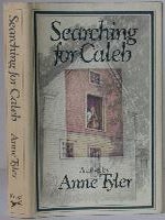 Searching for Caleb. Anne Tyler.