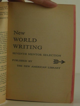 New World Writing. A New Adventure in Reading. 7th Mentor Selection