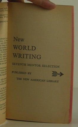 New World Writing. A New Adventure in Reading. 7th Mentor Selection