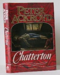 Item #003740 Chatterton. Peter Ackroyd
