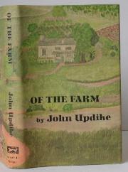 Item #003823 Of the Farm. John Updike