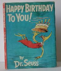 Item #004607 Happy Birthday To You! Seuss Dr