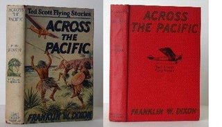 Item #005138 Ted Scott Flying Stories: Across the Pacific. Franklin W. Dixon