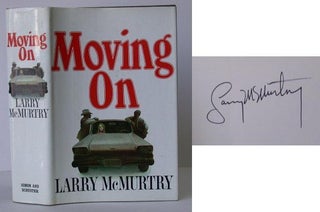 Item #005523 Moving On. Larry McMurtry