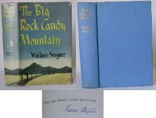 Item #005691 The Big Rock Candy Mountain. Wallace Stegner