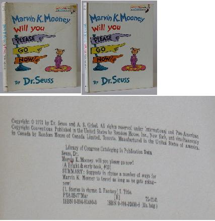 Item #005798 Marvin K. Mooney Will You Please Go Now! Dr. Seuss.
