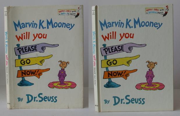 Item #010043 Marvin K. Mooney Will You Please Go Now! Seuss Dr.