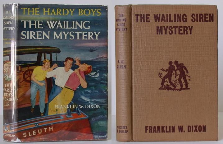 Item #010271 The Hardy Boys: The Wailing Siren Mystery. Franklin W. Dixon.