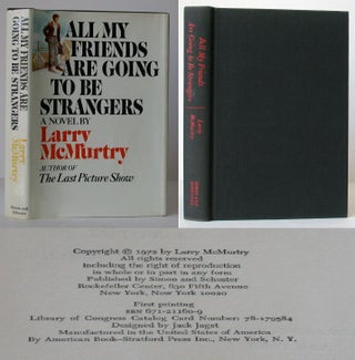 Item #010288 All My Friends Are Going to Be Strangers. Larry McMurtry
