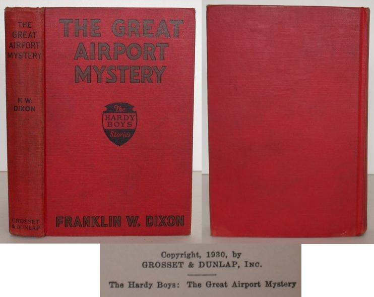 Item #0104287 The Hardy Boys: The Great Airport Mystery. Franklin W. Dixon.