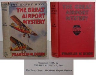Item #0104289 The Hardy Boys: The Great Airport Mystery. Franklin W. Dixon