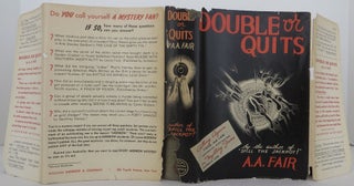 Item #0105732 Double or Quits. Erle Stanley Gardner, A A. Fair