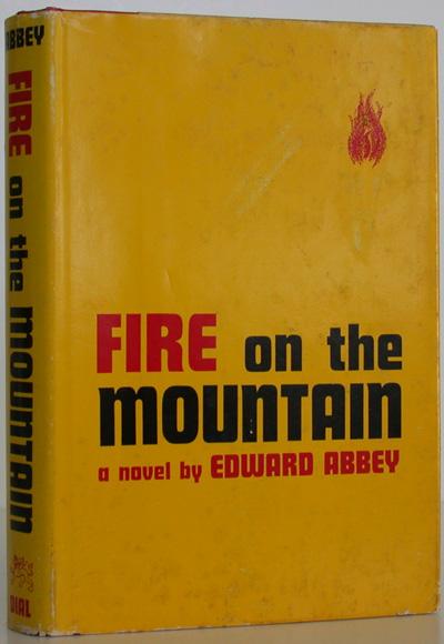 Item #0106046 Fire on the Mountain. Edward Abbey.