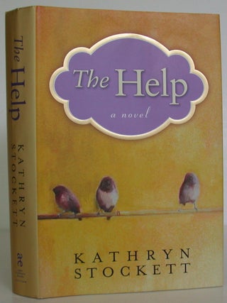 The Help. Kathryn Stockett.