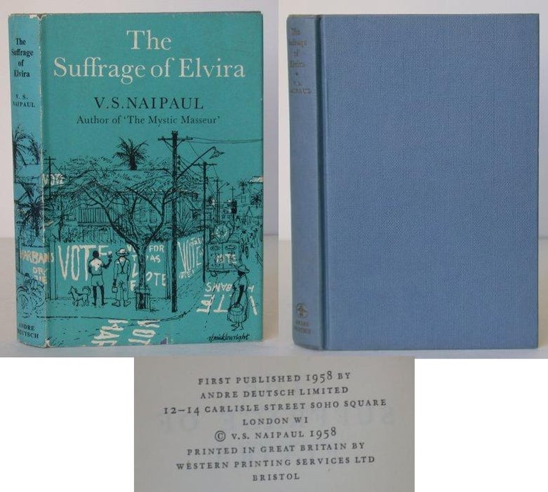 Item #010750 The Suffrage of Elvira. V. S. Naipaul.