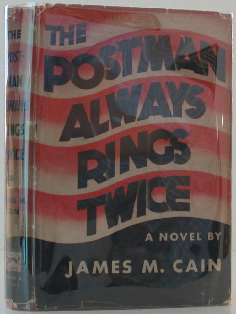 Item #106930 The Postman Always Rings Twice. James M. Cain.