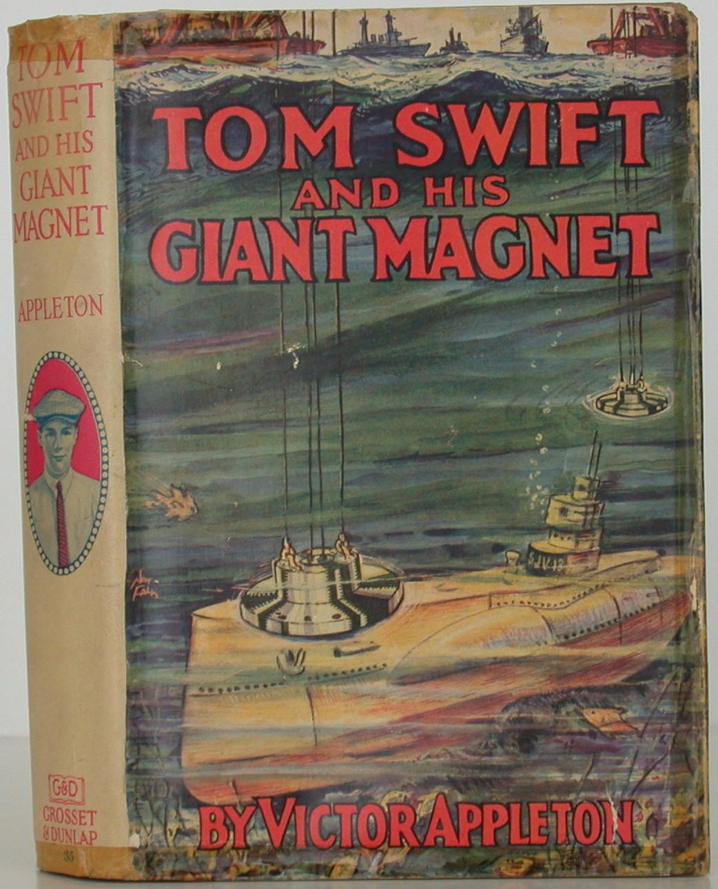 Tom Swift and his Giant Magnet, Victor Appleton