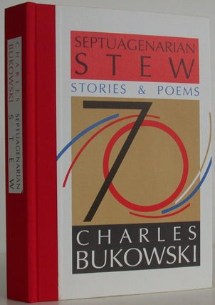 Item #106961 Septuagenarian Stew. Charles Bukowski