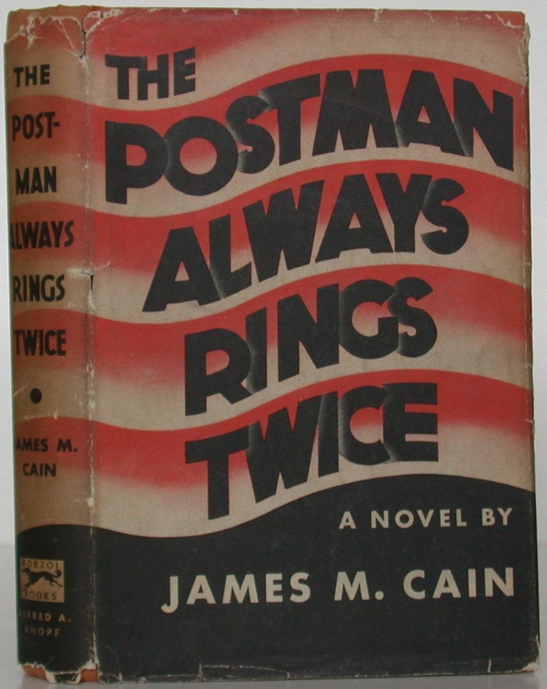 Item #106981 The Postman Always Rings Twice. James M. Cain.