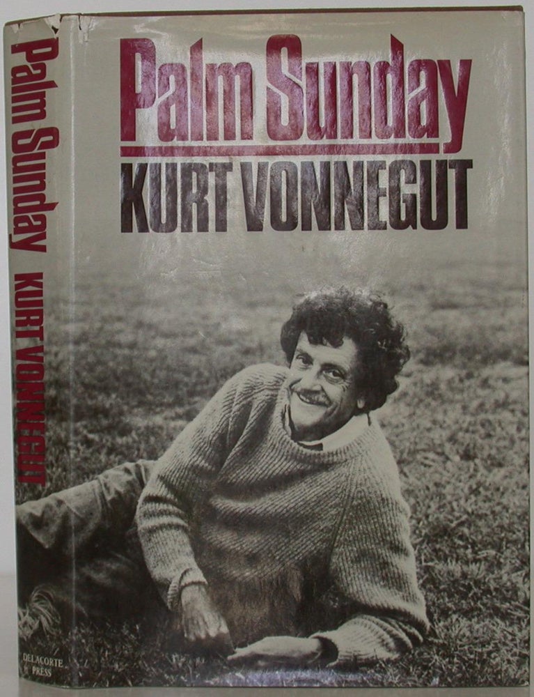Item #106998 Palm Sunday. Kurt Jr Vonnegut.