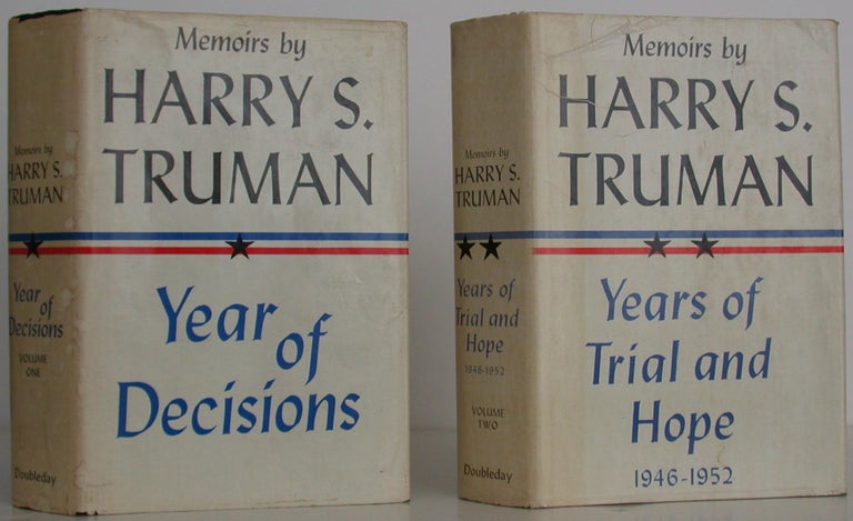 Item #107283 Memoirs -- Year of Decision and Years of Trial and Hope. Harry Truman.
