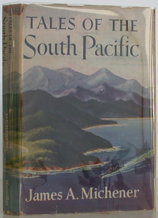 Item #107288 Tales of the South Pacific. James Michener