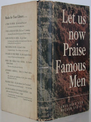 Item #107395 Let Us Now Praise Famous Men. James Agee, Walker Evans