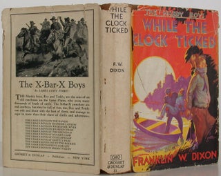 Item #107820 The Hardy Boys -- While the Clock Ticked. Franklin W. Dixon
