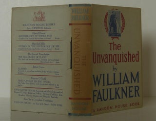 Item #1305042 The Unvanquished. William Faulkner