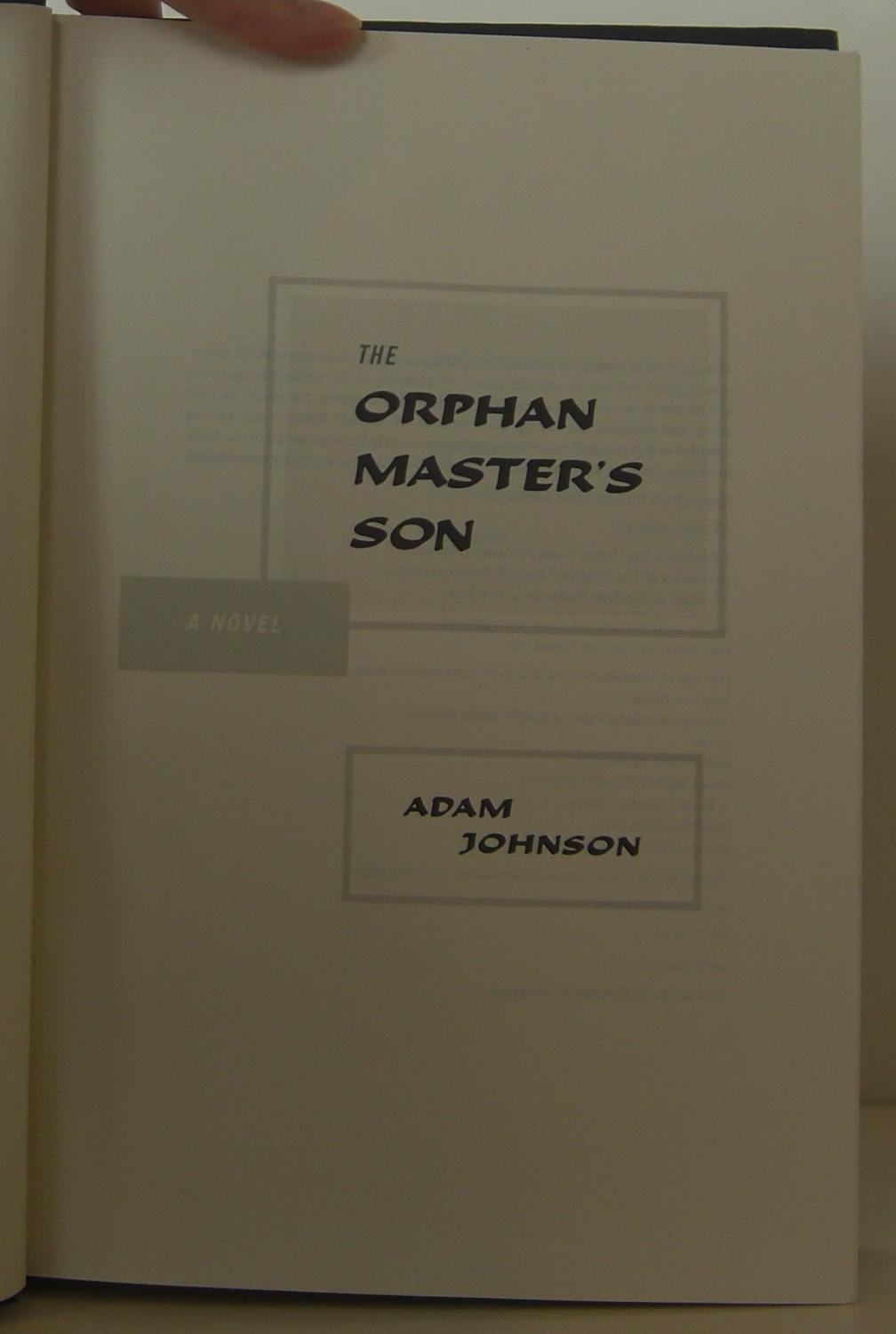 The Orphan Master's Son | Adam Johnson | 1st Edition