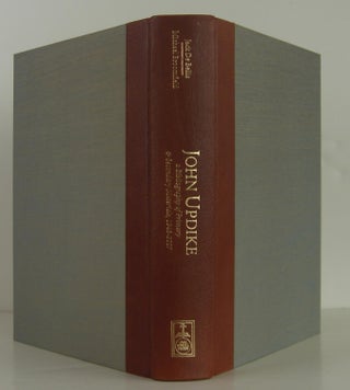 Item #1306143 John Updike: A Bibliography of Primary & Secondary Materials, 1948-2007. John -...