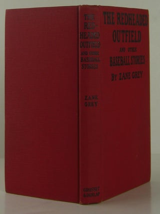 The Redheaded Outfield and other Baseball Stories