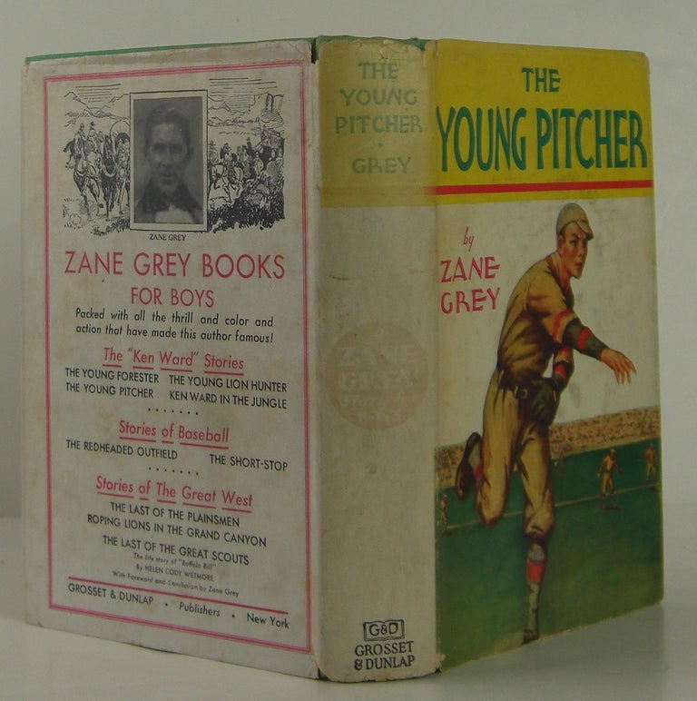 Item #1307127 The Young Pitcher. Zane Grey.
