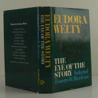 Item #1307209 The Eye of the Story. Eudora Welty