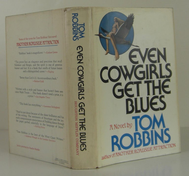 Item #1308099 Even Cowgirls Get the Blues. Tom Robbins.