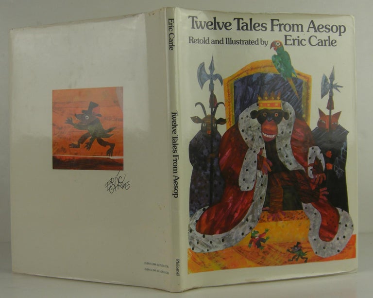Item #1308134 Twelve Tales from Aesop: Retold and Illustrated. Eric Carle, Aesop.