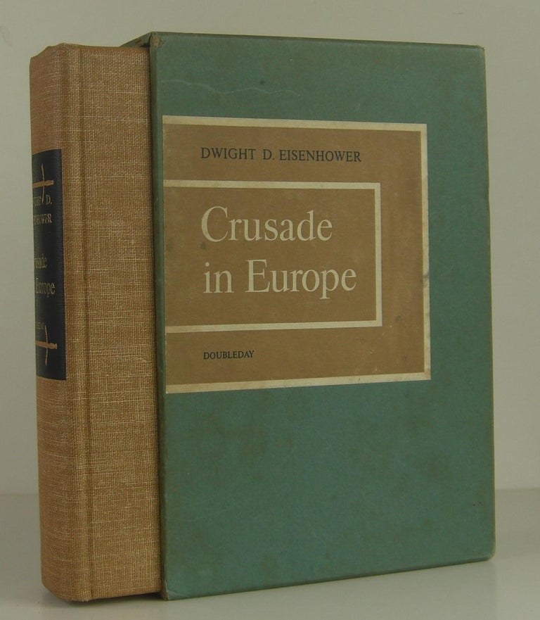 Item #1309030 Crusade in Europe. Dwight D. Eisenhower.
