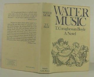 Water Music. T. C. Boyle.