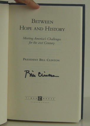 Between Hope and History: Meeting America's Challenges for the 21st Century