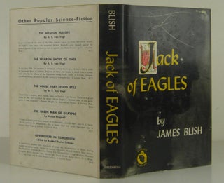 Item #1311107 Jack of Eagles. James Blish