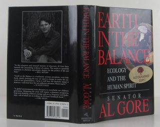 Item #1401123 Earth in the Balance: Ecology and the Human Spirit. Al Gore