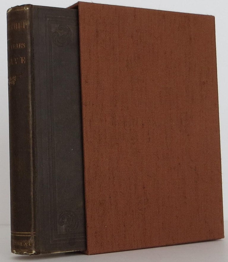 Item #1401303 Twelve Years a Slave -- Narrative of Solomon Northup, A Citizen of New York, Kidnapped in Washington City in 1841, and Rescued in 1853, From a Common Plantation Near the Red River, in Louisiana. Solomon Northup.