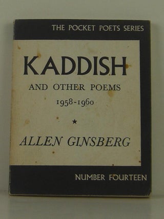 Kaddish and Other Poems 1958-1960. Allen Ginsberg.
